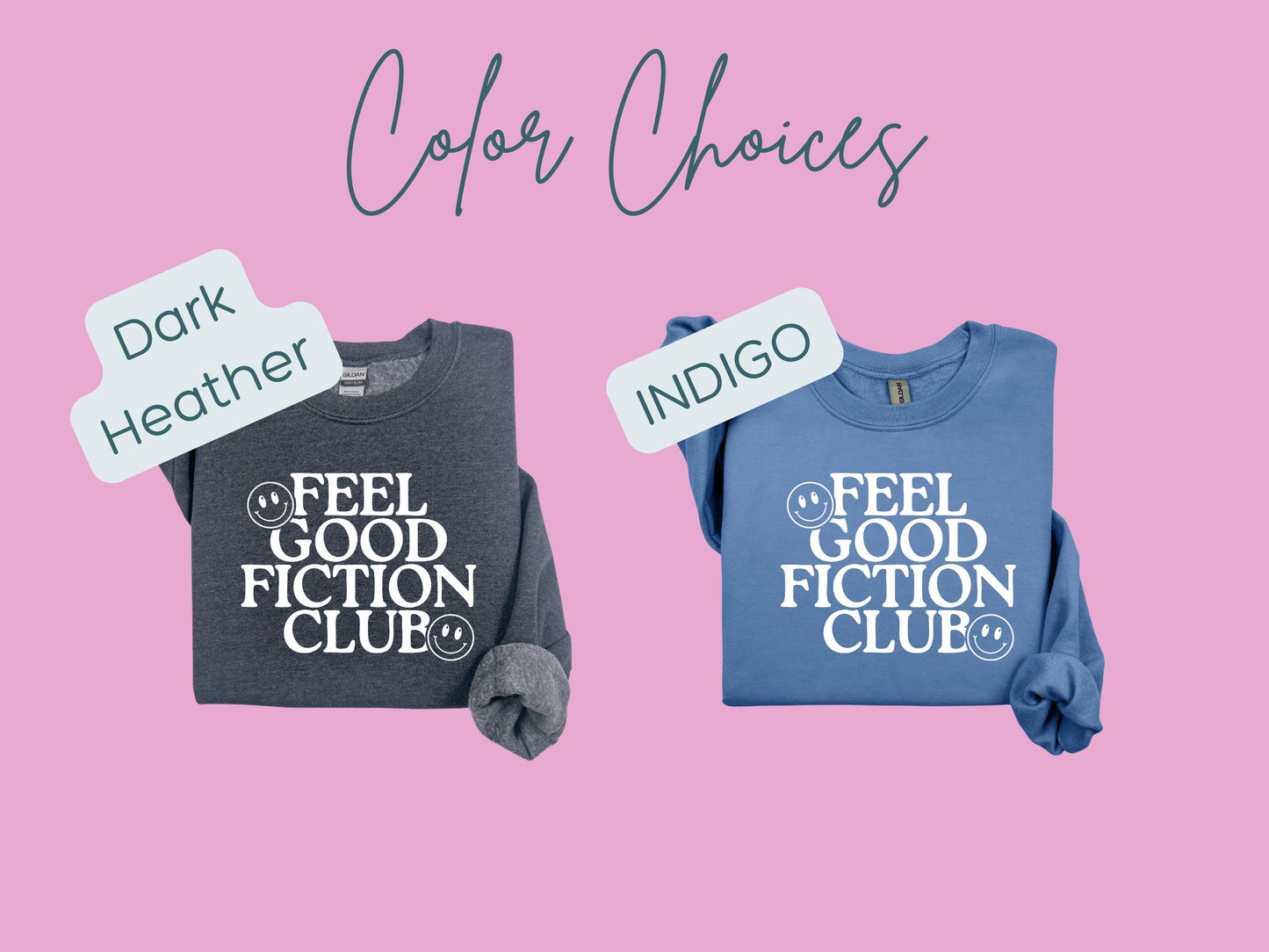 Feel Good Fiction Club Crewneck