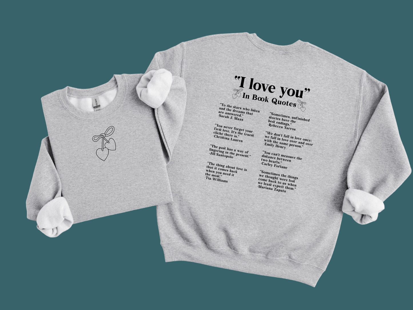I Love You Book Quotes Crewneck
